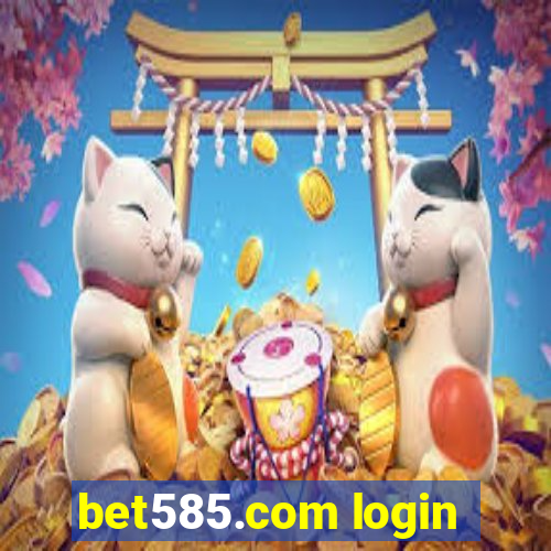 bet585.com login