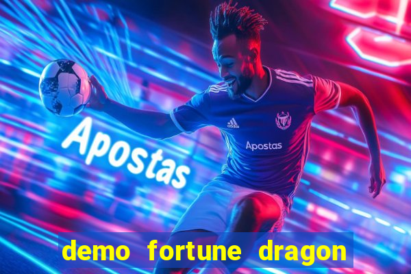 demo fortune dragon com ganho certo