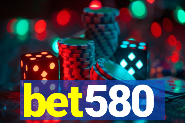 bet580