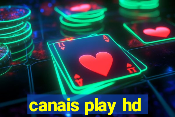 canais play hd