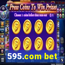 595.com bet