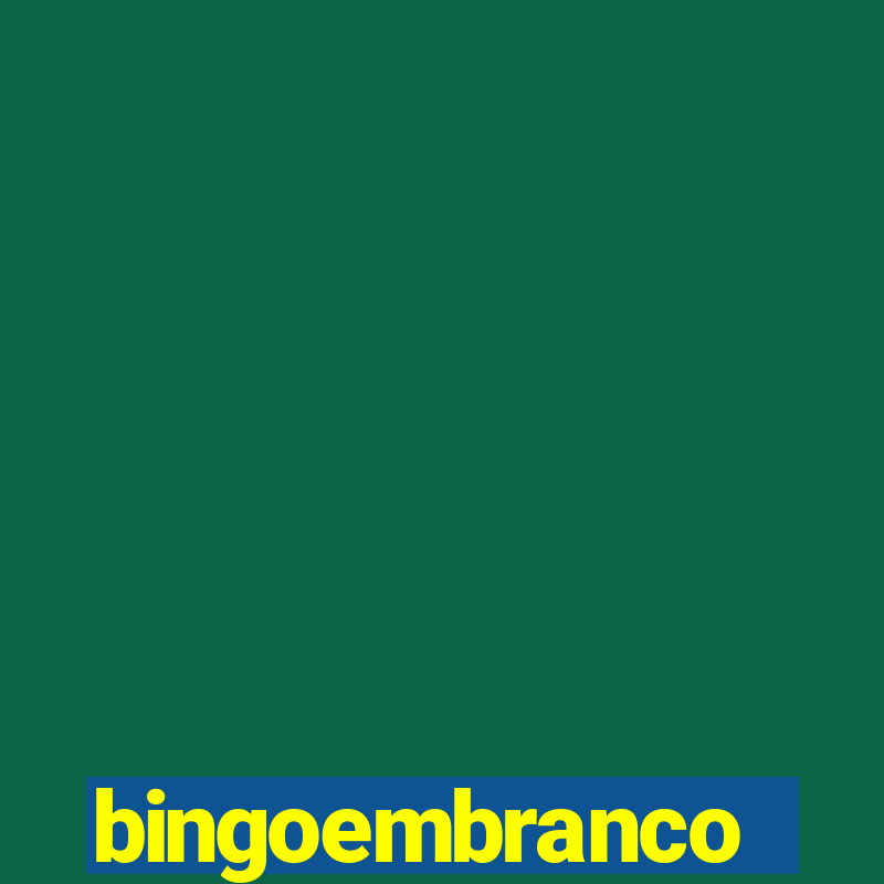 bingoembranco