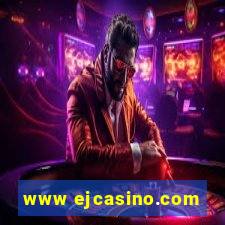 www ejcasino.com