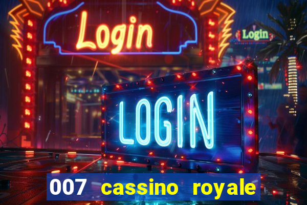 007 cassino royale download dublado avi