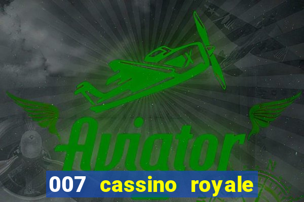 007 cassino royale download dublado avi