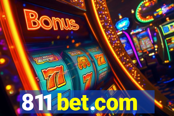 811 bet.com