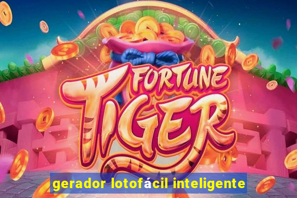 gerador lotofácil inteligente