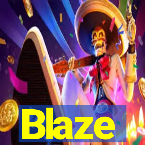 Blaze