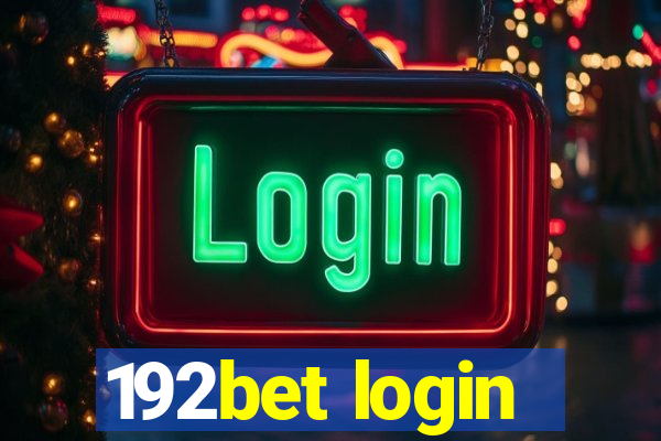 192bet login