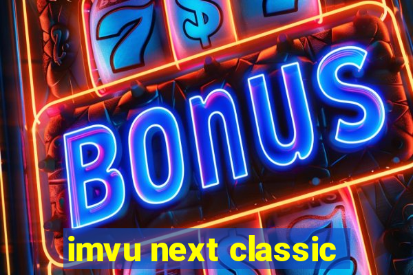 imvu next classic