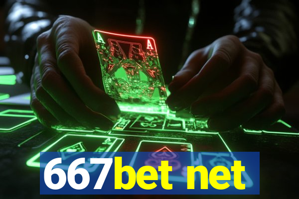 667bet net