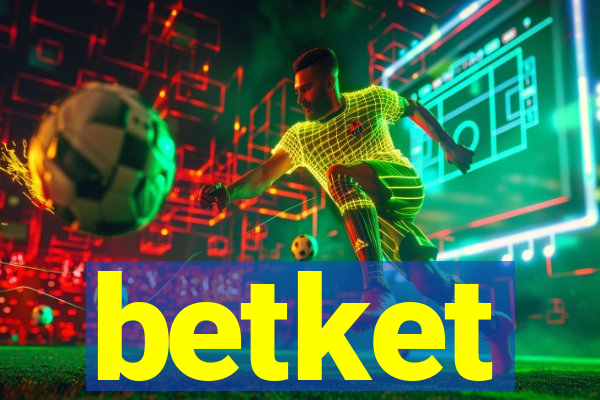 betket