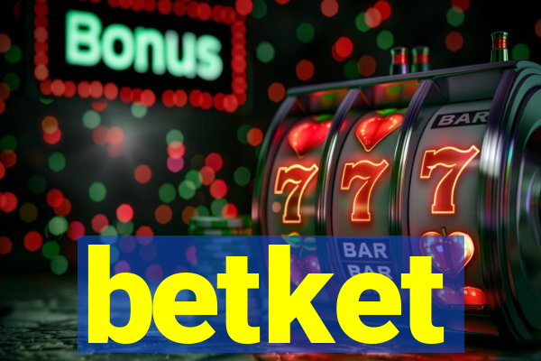 betket