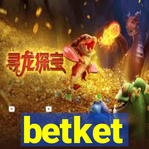 betket