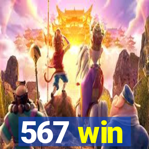 567 win