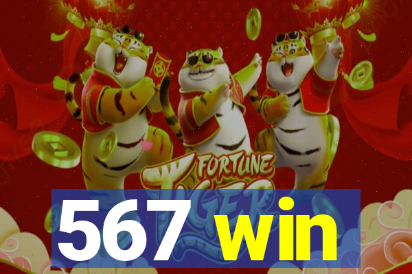 567 win