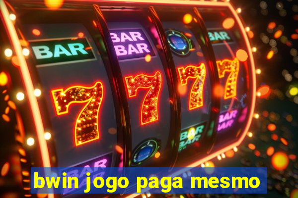 bwin jogo paga mesmo