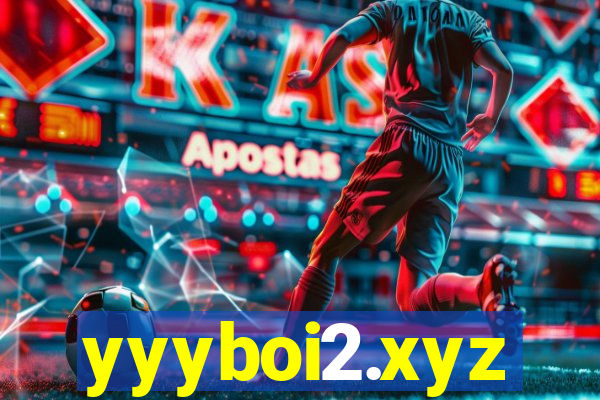 yyyboi2.xyz