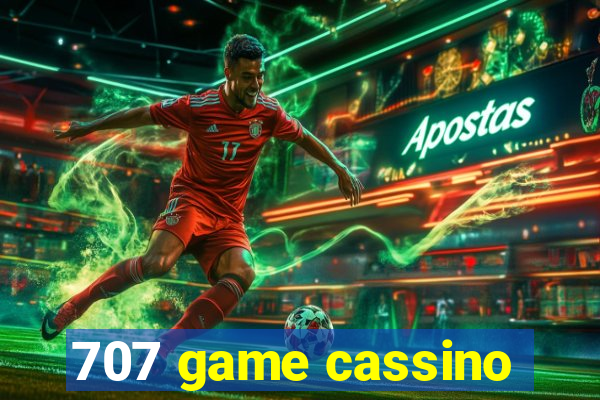 707 game cassino