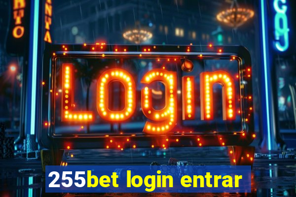 255bet login entrar