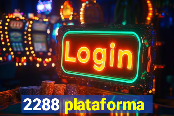 2288 plataforma