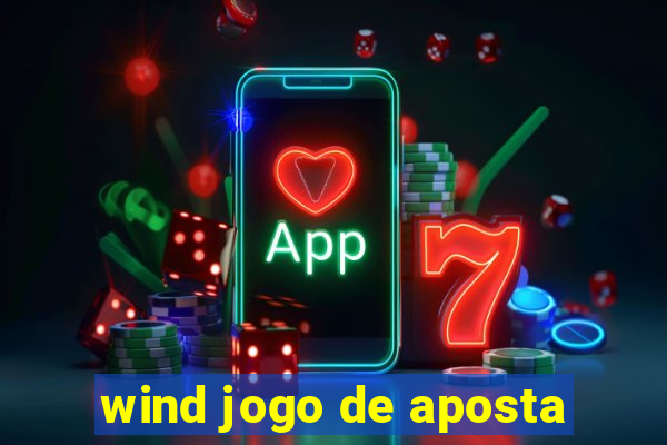 wind jogo de aposta