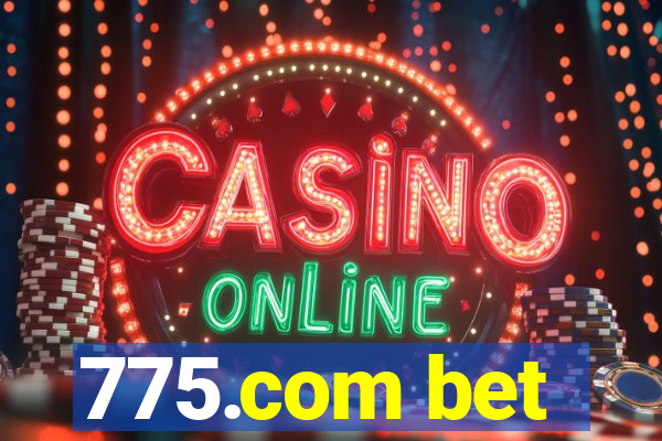 775.com bet