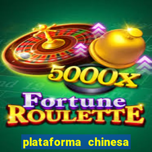 plataforma chinesa de slots