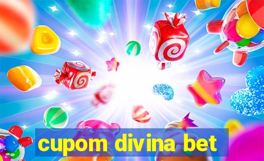 cupom divina bet