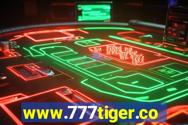 www.777tiger.com