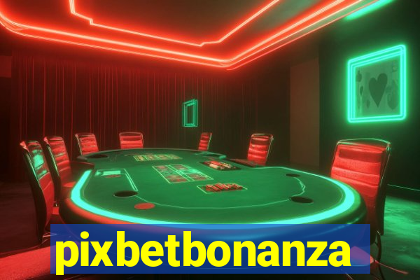 pixbetbonanza