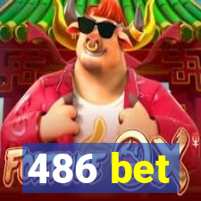 486 bet