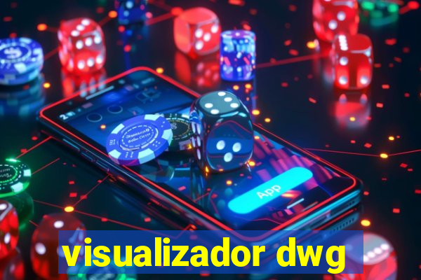 visualizador dwg