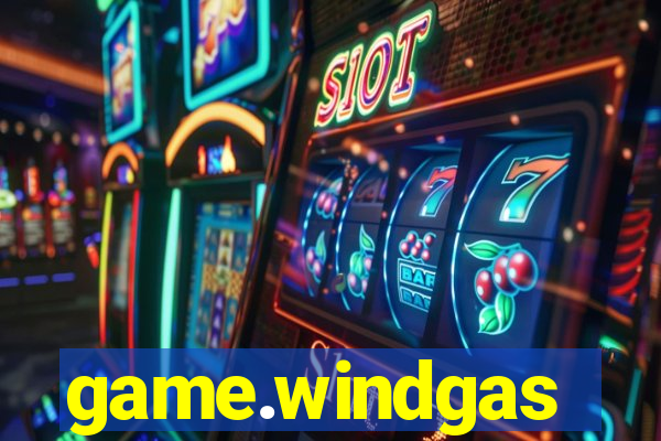 game.windgas