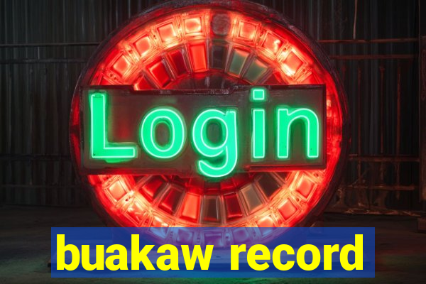 buakaw record