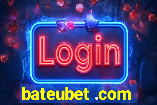 bateubet .com