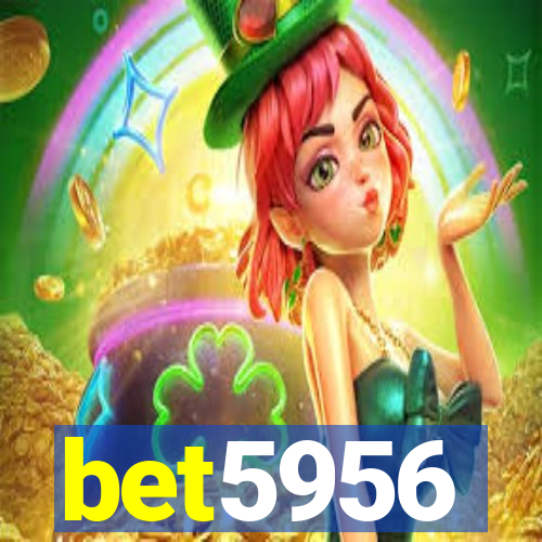 bet5956