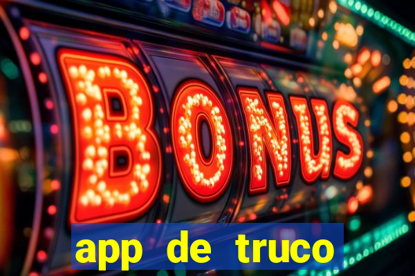 app de truco valendo dinheiro