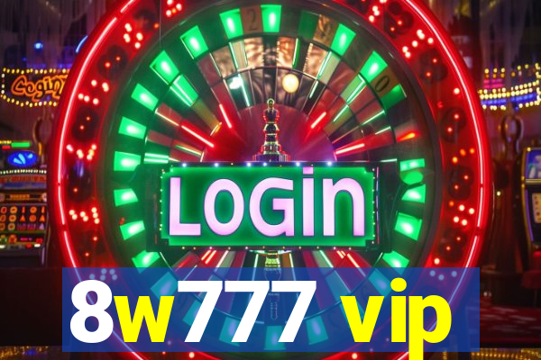 8w777 vip