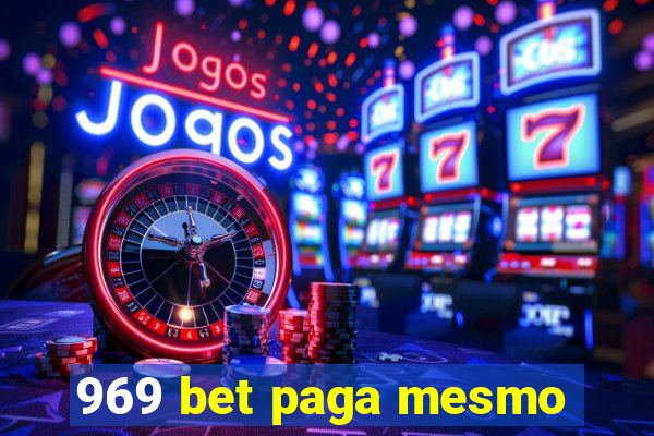 969 bet paga mesmo