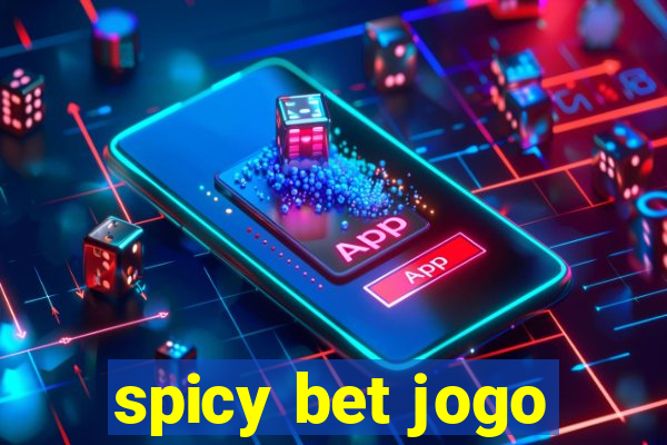 spicy bet jogo