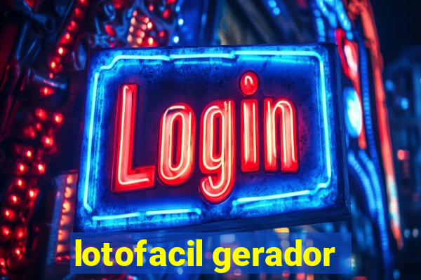 lotofacil gerador