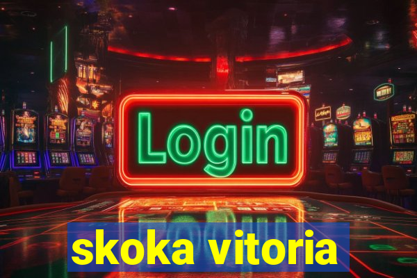 skoka vitoria