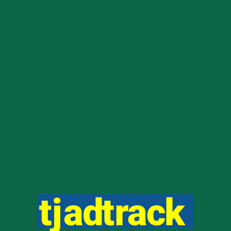 tjadtrack