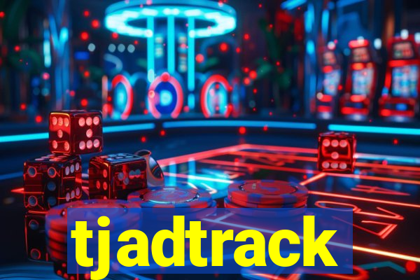 tjadtrack