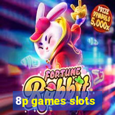 8p games slots