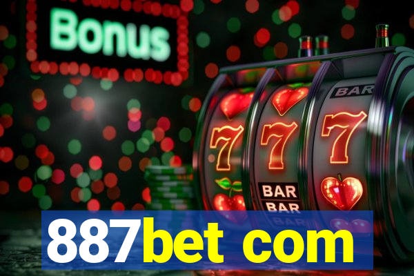 887bet com