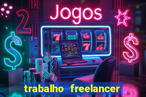 trabalho freelancer online digitador