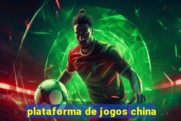 plataforma de jogos china