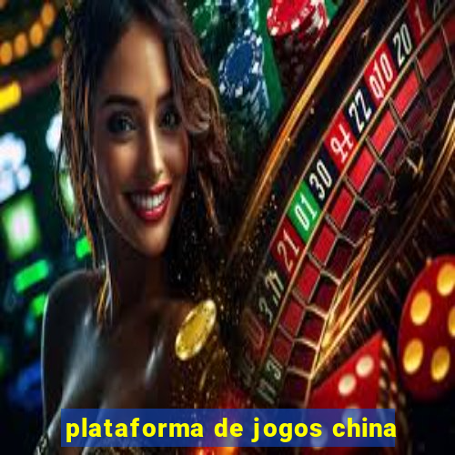 plataforma de jogos china